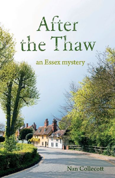After the Thaw: an Essex mystery