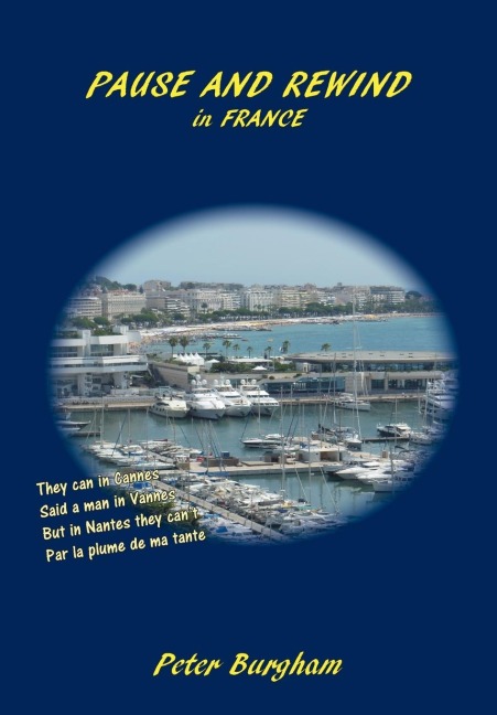 PAUSE AND REWIND: in FRANCE