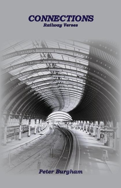 CONNECTIONS: Railway Verses