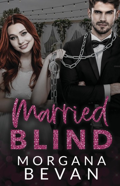 Married Blind: A Fake Marriage Hollywood Romance