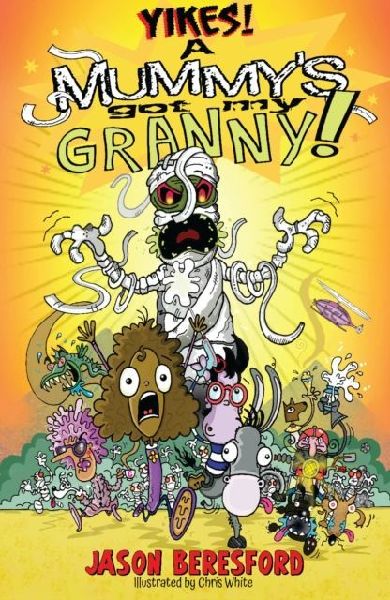Yikes! A Mummys Got My Granny