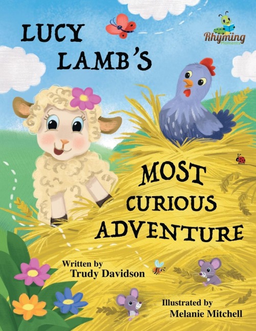 Lucy Lambs Most Curious Adventure: A farm adventure about being brave and meeting new friends