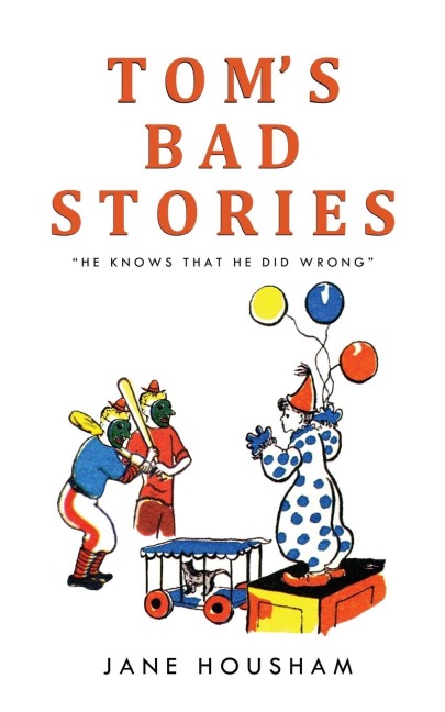 Toms Bad Stories
