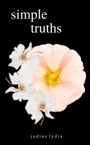 Simple Truths Poetry Collection for the Paradox Within Us All (Black Edition)
