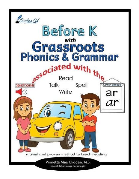 Before K with Grassroots Phonics & Grammar