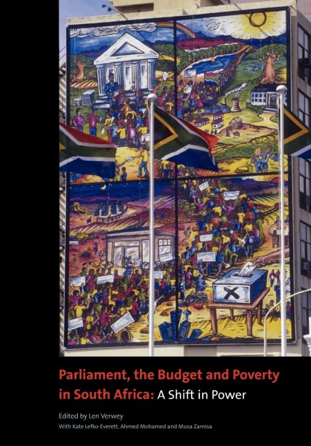 Parliament, the Budget and Poverty in South Africa: A Shift in Power
