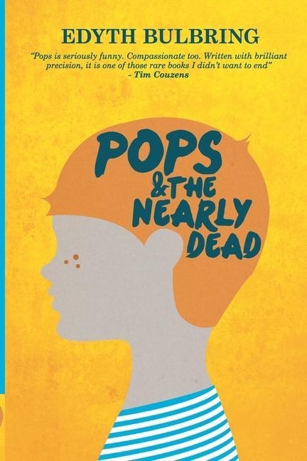 Pops And The Nearly Dead