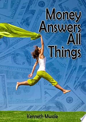 Money Answers all Things
