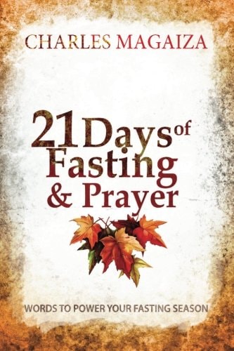 21 Days of Fasting & Prayer Words to Power Your Fasting Season