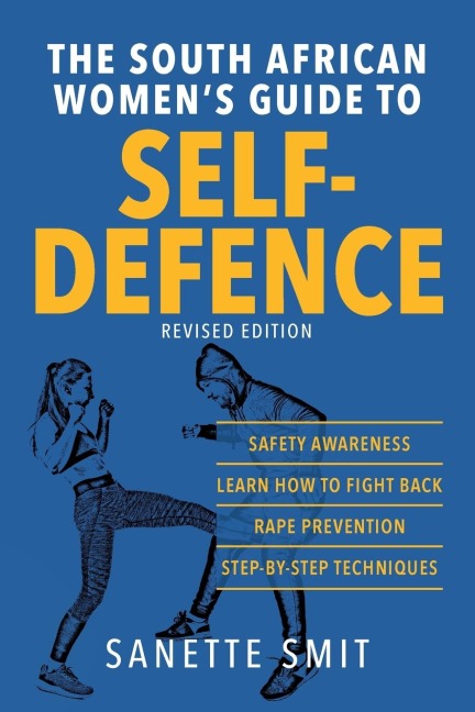 The South African Womens Guide to Self-Defence
