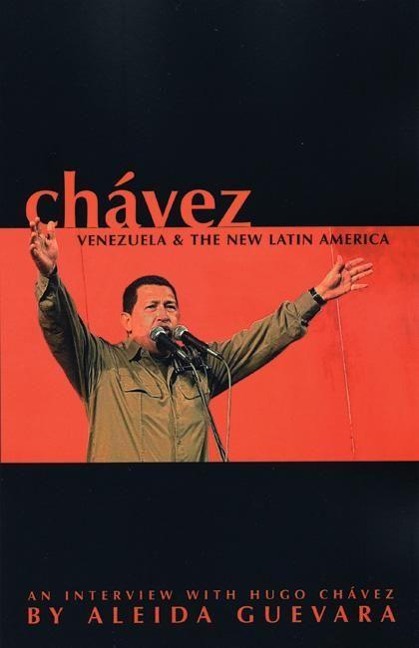 Chávez: Venezuela and the New Latin America