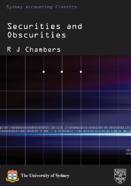 Securities and Obscurities: A Case for Reform of the Law of Company Accounts