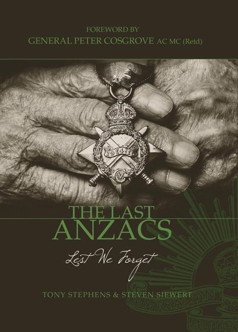 The Last Anzacs: Lest We Forget