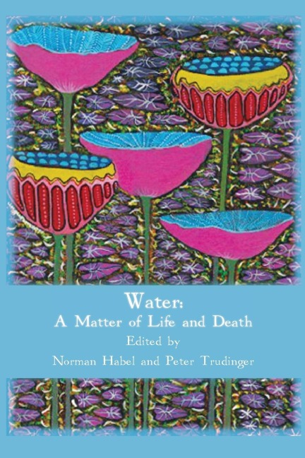 Water: A Matter of Life and Death