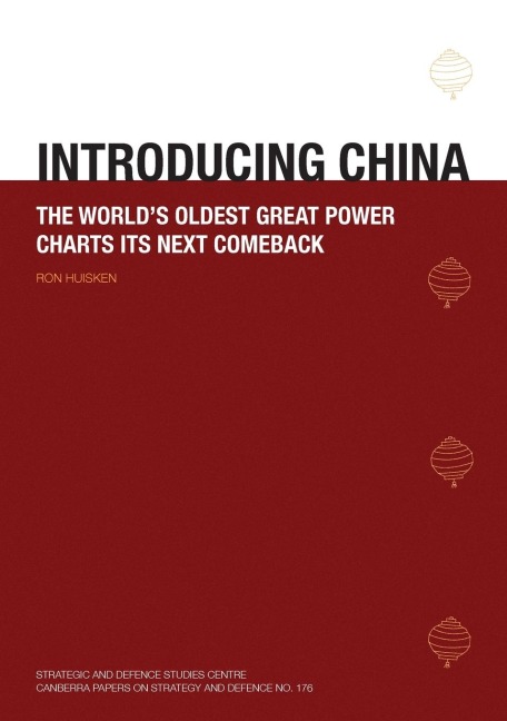 Introducing China: The Worlds Oldest Great Power Charts its Next Comeback