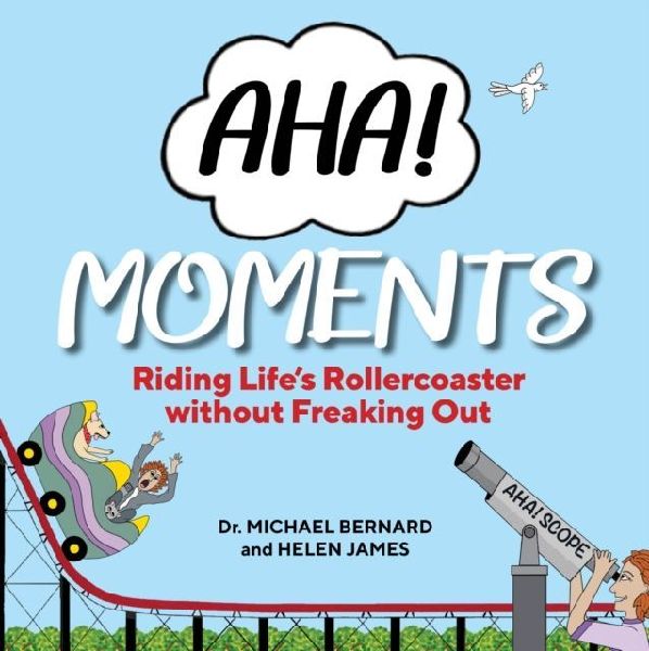 AHA! Moments: Riding Lifes Rollercoaster without Freaking out