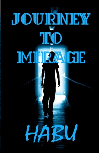 Journey to Mirage