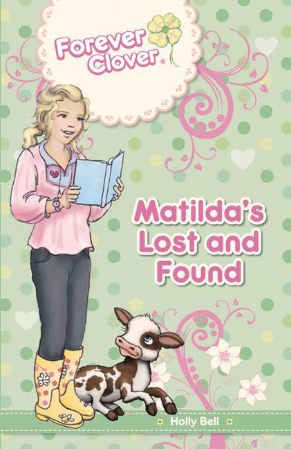 Matildas Lost and Found: Volume 5