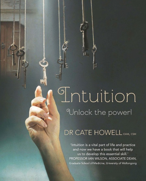 Intuition: Unlock the Power!