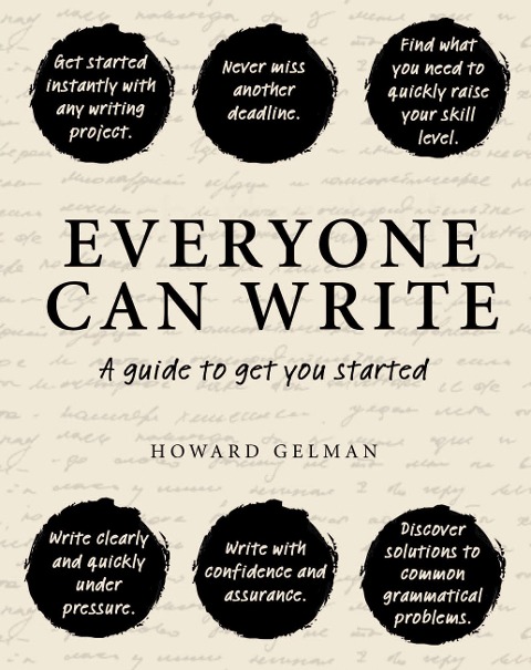 Everyone Can Write: A guide to get you started