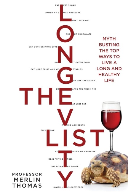 Longevity List: Myth Busting the Top Ways to Live a Long and Healthy Life