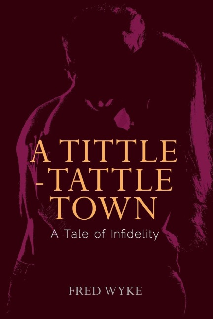 A Tittle-Tattle Town
