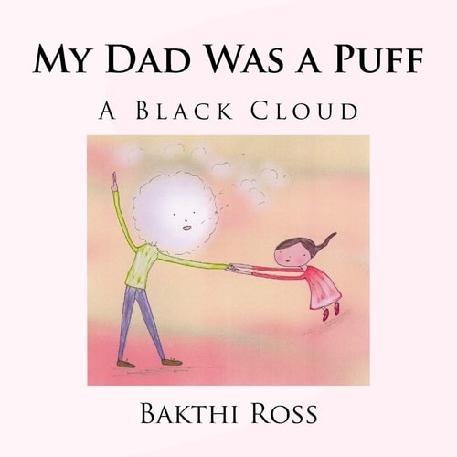My Dad Was a Puff A Black Cloud