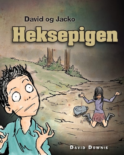 David Og Jacko Heksepigen (Danish Edition)