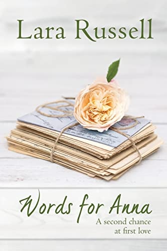 Words for Anna A Second Chance at First Love