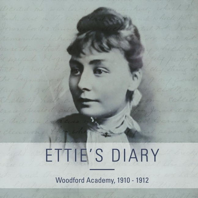 Etties Diary: 1910 - 1912