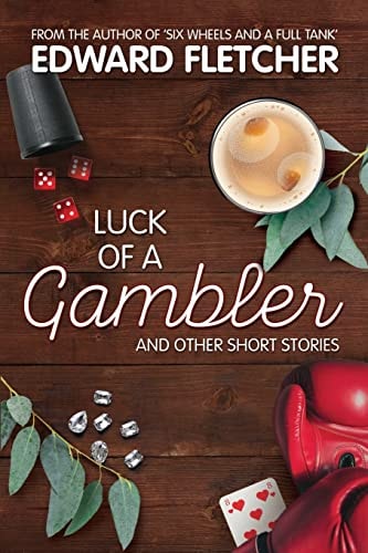 Luck of a Gambler And Other Short Stories
