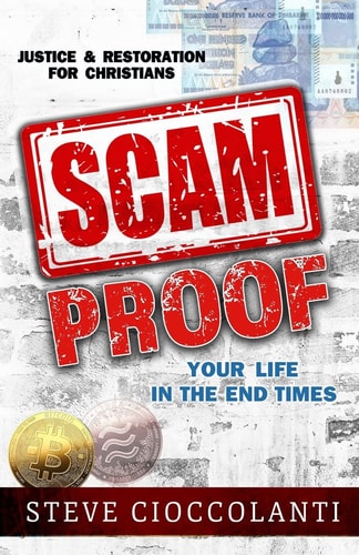 Scam Proof Your Life in the End Times Justice & Restoration for Christians