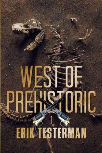 West Of Prehistoric