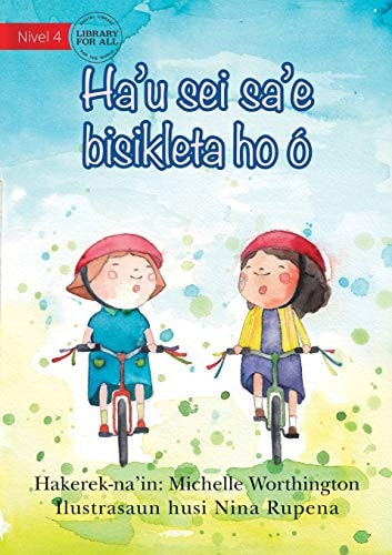 Ha'u Sei Sa'e Bisikleta Ho Ó