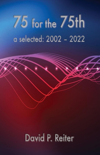 75 for the 75th: Selected: 2002-2022