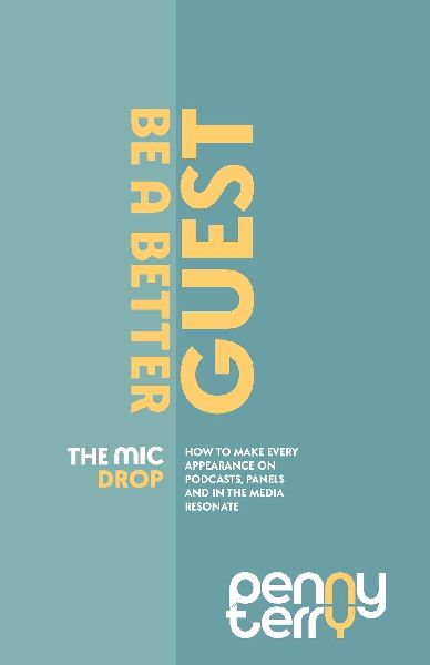 The Mic Drop: Be a Better Guest | Host