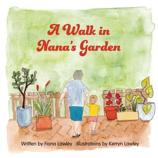 A Walk in Nanas Garden