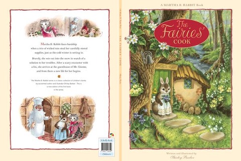 Martha B. Rabbit: The Fairies Cook