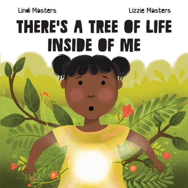 Theres a tree of life inside of me
