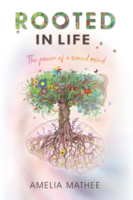 Rooted in Life