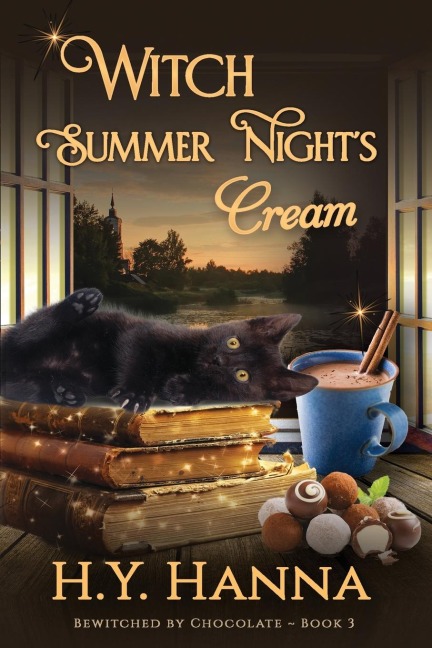 Witch Summer Nights Cream (LARGE PRINT): BEWITCHED BY CHOCOLATE Mysteries ~ Book 3