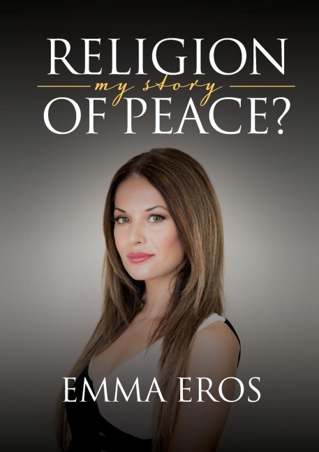 Religion of Peace: My Story