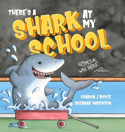 Theres a Shark at My School