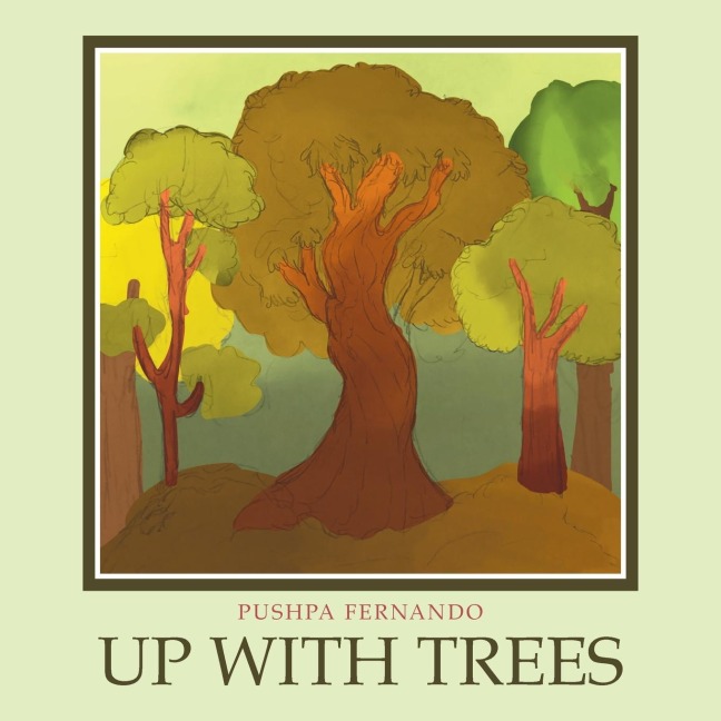 Up With Trees