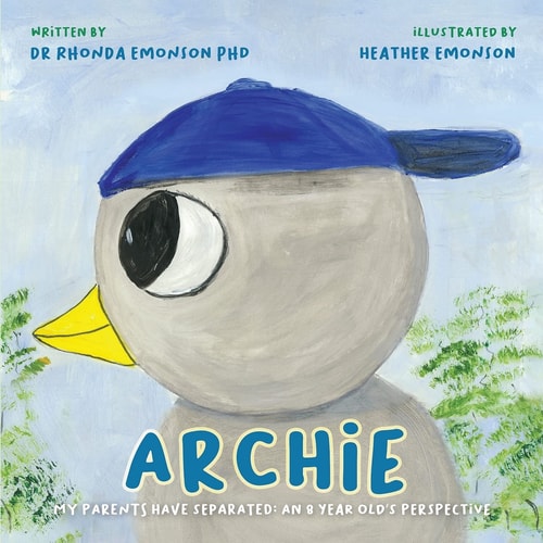 Archie My Parents Have Separated: an 8 Year Old's Perspective