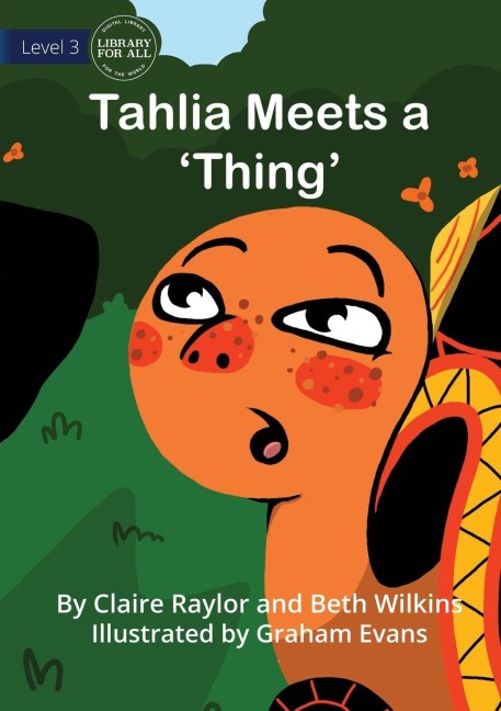 Tahlia Meets a Thing