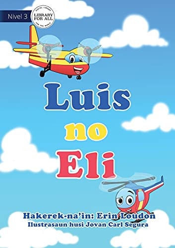 Liam and Jake - Luis No Eli