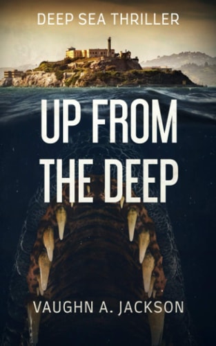 Up From The Deep