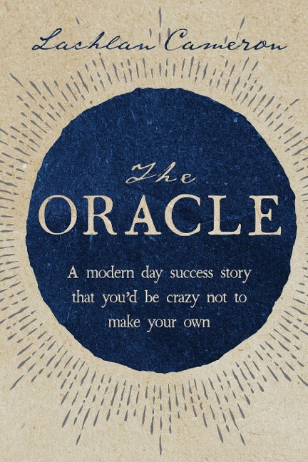 The Oracle: A modern day success story that youd be crazy not to make your own