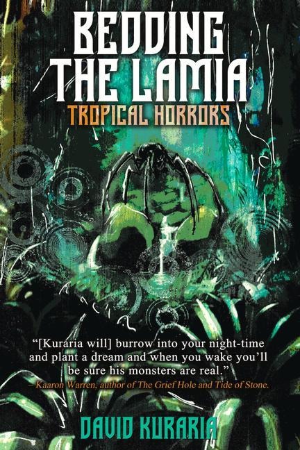 Bedding the Lamia: Tropical Horrors